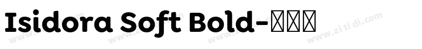 Isidora Soft Bold字体转换